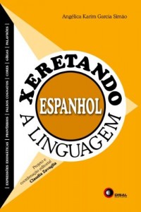 Baixar Xeretando a linguagem em espanhol pdf, epub, eBook