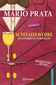 Baixar Schifaizfavoire: Dicionário de português pdf, epub, eBook