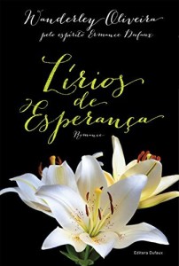 Baixar Lírios de Esperança pdf, epub, eBook