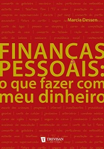 Baixar Finan&ccedil;as pessoais: o que fazer com meu dinheiro pdf, epub, eBook