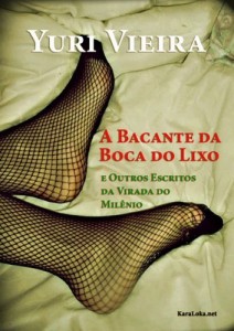 Baixar A Bacante da Boca do Lixo pdf, epub, eBook