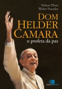 Baixar Dom Helder: o profeta da paz pdf, epub, eBook