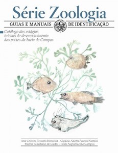 Baixar Cat&aacute;logo dos est&aacute;gios iniciais de  desenvolvimento dos peixes  da bacia de Campos pdf, epub, eBook