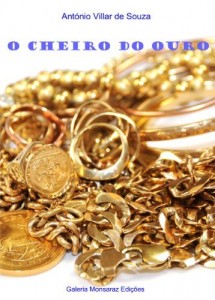 Baixar O Cheiro do Ouro pdf, epub, eBook