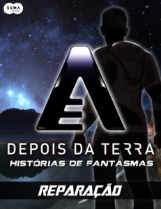 Baixar Depois da Terra: Histórias de Fantasmas – Reparação (Depois da Terra – Histórias de Fantasmas Livro 6) pdf, epub, eBook