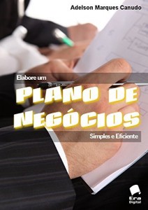 Baixar Elabore um Plano de Neg&oacute;cios Simples e Eficiente pdf, epub, eBook