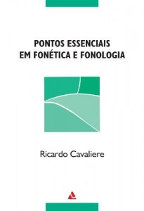Baixar Pontos essenciais em fon&eacute;tica e fonologia pdf, epub, eBook