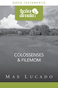 Baixar Colossenses e Filemom – A diferença que Cristo faz – CLV pdf, epub, eBook