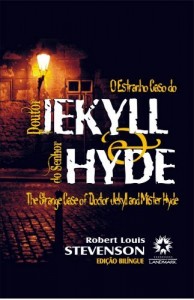 Baixar O Estranho Caso do Doutor Jekyll e do Senhor Hyde (Edi&ccedil;&atilde;o Bil&iacute;ngue) pdf, epub, eBook