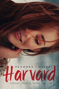 Baixar Harvard: Porque amar é fazer loucuras pdf, epub, eBook