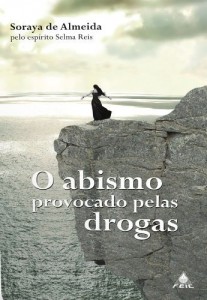 Baixar O Abismo Provocado pelas Drogas pdf, epub, eBook