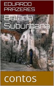 Baixar Balada Suburbana: contos pdf, epub, eBook
