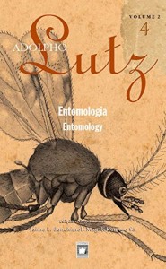 Baixar Adolpho Lutz – Entomologia – v.2, Livro 4 pdf, epub, eBook