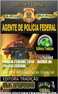 Baixar Polícia Federal 2014 – Agente de Polícia Federal: Módulo de Legislação Especial pdf, epub, eBook