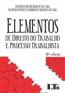 Baixar Elementos de Direito do Trabalho e Processo Trabalhista pdf, epub, eBook
