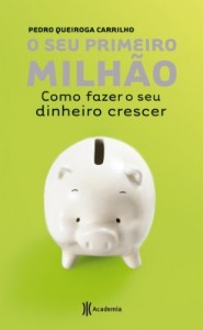 Baixar O seu primeiro milhão: Como fazer o seu dinheiro crescer pdf, epub, eBook