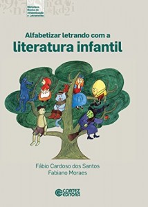 Baixar Alfabetizar letrando com a literatura infantil (Coleção biblioteca básica de alfabetização e letramento) pdf, epub, eBook