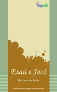 Baixar Esa&uacute; e Jac&oacute; pdf, epub, eBook