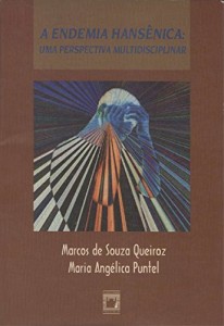 Baixar A endemia hans&ecirc;nica: uma perspectiva multidisciplinar pdf, epub, eBook