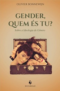 Baixar Gender, Quem &Eacute;s Tu? pdf, epub, eBook