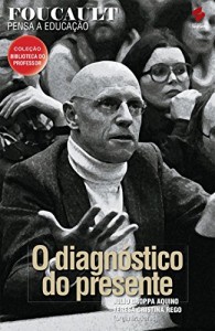 Baixar Foucault pensa a educação (Coleção biblioteca do professor) pdf, epub, eBook