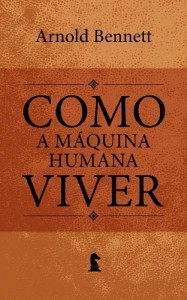 Baixar A máquina humana (Como viver Livro 4) pdf, epub, eBook