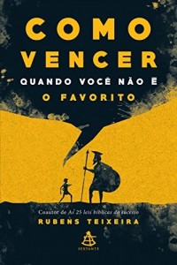 Baixar Como vencer quando você não é o favorito pdf, epub, eBook