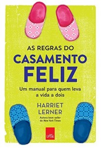 Baixar As regras do casamento feliz: manual para quem leva uma vida a dois pdf, epub, eBook