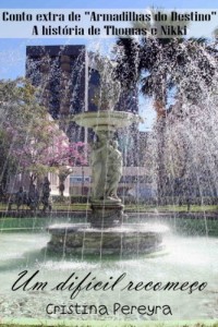 Baixar Um dif&iacute;cil recome&ccedil;o pdf, epub, eBook