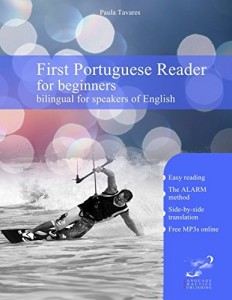 Baixar First Portuguese Reader for beginners bilingual for speakers of English (Graded Portuguese Readers Livro 1) pdf, epub, eBook