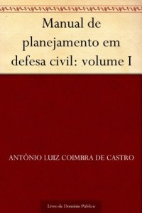 Baixar Manual de planejamento em defesa civil: volume I pdf, epub, eBook