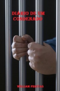 Baixar Di&aacute;rio de um condenado pdf, epub, eBook