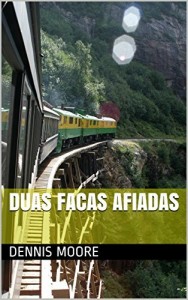 Baixar Duas Facas Afiadas pdf, epub, eBook