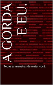 Baixar A Gorda e Eu.: Todas as maneiras de matar voc&ecirc;. pdf, epub, eBook