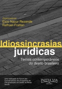 Baixar Idiossincrasias Jurídicas: Temas Contemporâneos do Direito Brasileiro pdf, epub, eBook