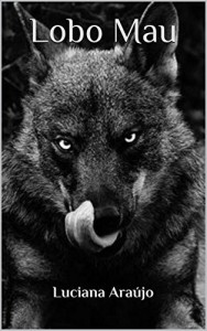 Baixar Lobo Mau pdf, epub, eBook