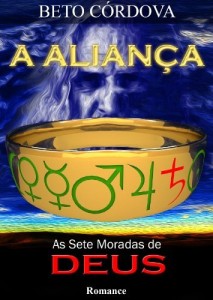 Baixar A Alian&ccedil;a – As Sete Moradas de Deus pdf, epub, eBook