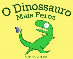 Baixar O Dinossauro Mais Feroz pdf, epub, eBook