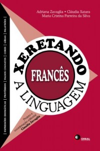 Baixar Xeretando a linguagem em franc&ecirc;s pdf, epub, eBook