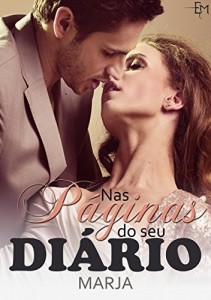 Baixar Nas Páginas do Seu Diário: Um amor nas páginas de um livro pdf, epub, eBook