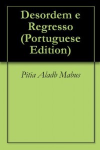 Baixar Desordem e Regresso pdf, epub, eBook
