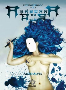 Baixar A Mascara de Deus: Inferno Privado vol 1 pdf, epub, eBook