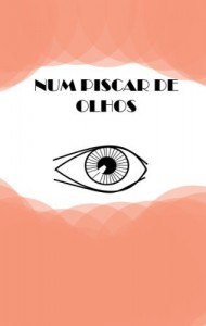 Baixar Num Piscar de Olhos pdf, epub, eBook