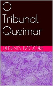 Baixar O Tribunal Queimar pdf, epub, eBook