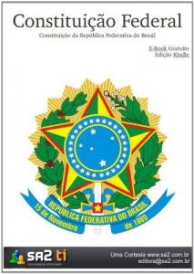 Baixar Constitui&ccedil;&atilde;o da Rep&uacute;blica Federativa do Brasil (Legisla&ccedil;&atilde;o Brasileira para Kindle) pdf, epub, eBook
