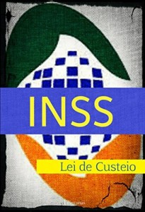 Baixar INSS – Lei de Custeio pdf, epub, eBook