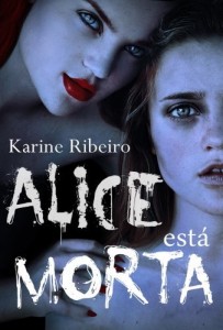 Baixar Alice está Morta pdf, epub, eBook