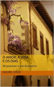 Baixar O Amor, A Vida e Os Dias pdf, epub, eBook