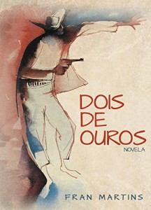 Baixar Dois de Ouros: Novela pdf, epub, eBook