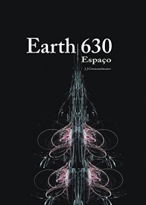 Baixar Earth 630: Espa&ccedil;o pdf, epub, eBook